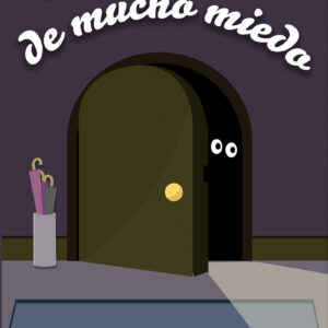 UNA NOCHE DE MUCHO MIEDO