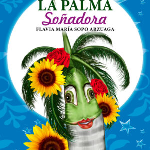 LA PALMA SOÑADORA