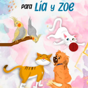 CUENTOS PARA LÍA Y ZOE