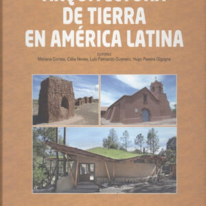 ARQUITECTURA DE TIERRA EN ÁMERICA LATINA