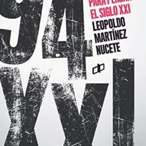 94 paradojas para pensar en el siglo XXI