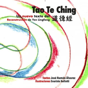 Un nuevo texto del Tao Te Ching