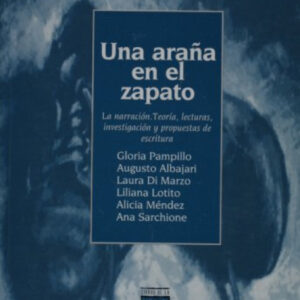 UNA ARAÑA EN EL ZAPATO