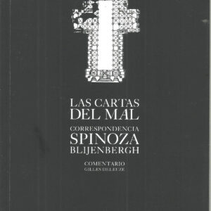 Las Cartas del Mal. Correspondencia Spinoza-Blijenbergh