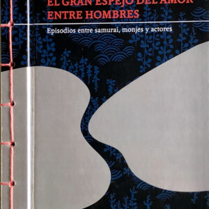 El gran espejo del amor entre hombres