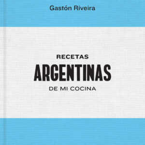 Recetas Argentinas de mi cocina
