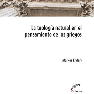 La teología natural en el pensamiento de los griegos