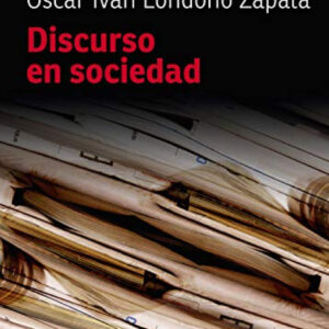Discurso en sociedad