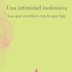 Una intimidad inofensiva