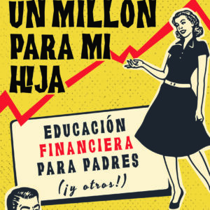 UN MILLON PARA MI HIJA