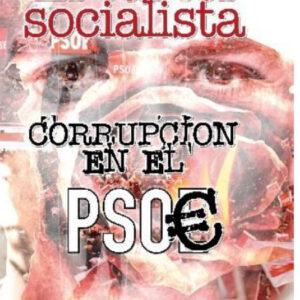 EL CÁRTEL SOCIALISTA