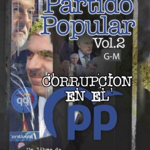 EL CARTEL DEL PARTIDO POPULAR VOL-2