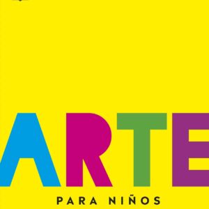 Arte para niños. Nueva edición