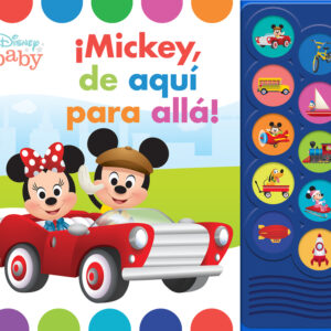 MICKEY, DE AQUÍ PARA ALLÁ! DISNEY BABY LNLB