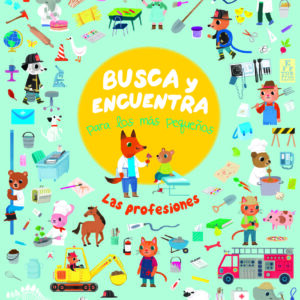 Busca y encuentra para los más pequeños. Las profesiones