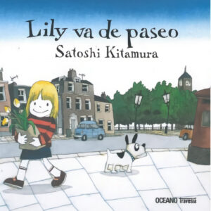 LILY VA DE PASEO