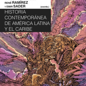 HISTORIA CONTEMPORÁNEA DE AMÉRICA LATINA Y EL CARIBE