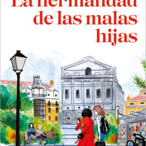 La hermandad de las malas hijas