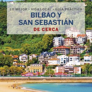 Bilbao y San Sebastián de cerca 3