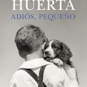 Adiós, pequeño