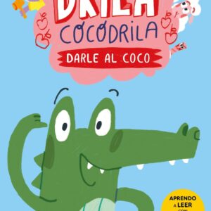Drila Cocodrila 1. Darle al coco