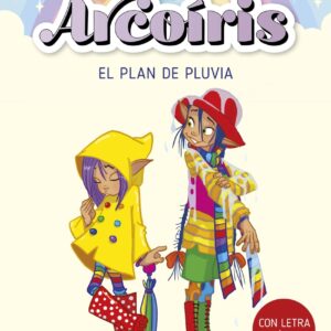 El club Arcoíris 5. El plan de Pluvia