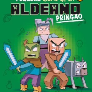 Minecraft. Pequeño diario de un aldeano pringao 3
