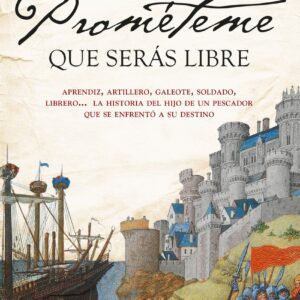 Prométeme que serás libre