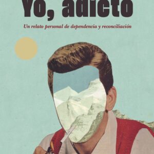 Yo, adicto