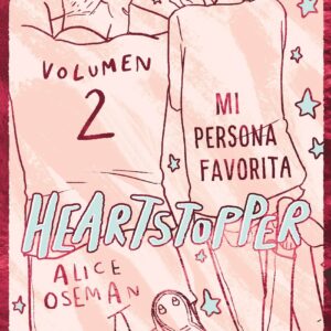 Heartstopper 2. Mi persona favorita. Edición especial