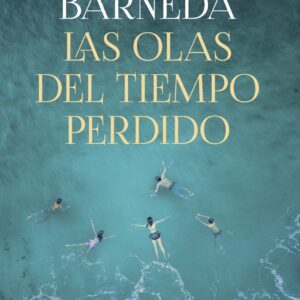 Las olas del tiempo perdido