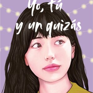 Yo, tú y un quizás