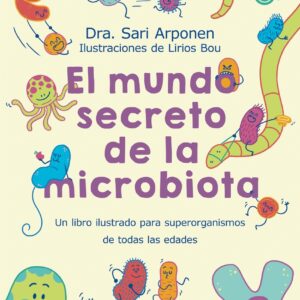 El mundo secreto de la microbiota