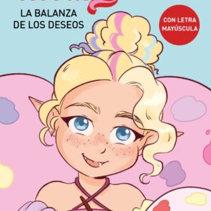 Encanthadas 2. La balanza de los deseos