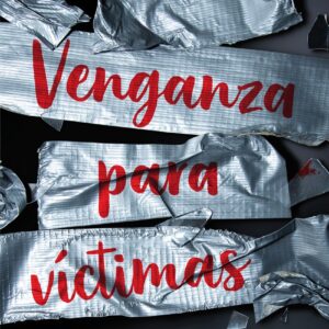 Venganza para víctimas