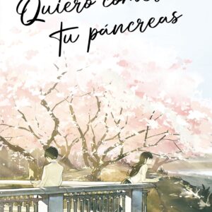 Quiero comerme tu páncreas