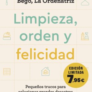Limpieza, orden y felicidad