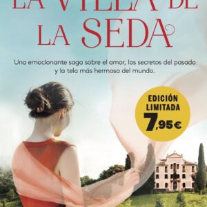 La Villa de la Seda (Serie La Villa de la Seda 1)