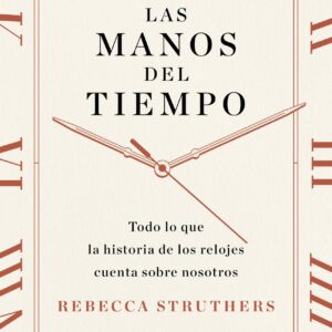 Las manos del tiempo