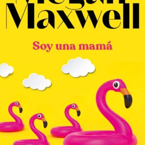 Soy una mamá