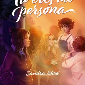 Tú eres mi persona