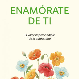 Edición especial Enamórate de ti