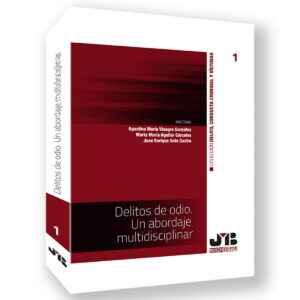 Delitos de odio. Un abordaje multidisciplinar