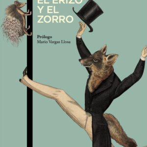 El erizo y el zorro