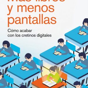 Más libros y menos pantallas