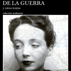 Cuadernos de la guerra y otros textos