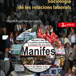 Sociologia de les relacions laborals (2a. Ed.)