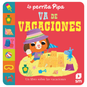 La perrita Pipa se va de vacaciones