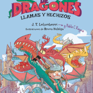 Carreras de dragones 1: Llamas y hechizos