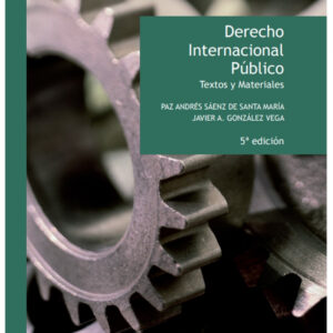 Derecho internacional publico.textos y materiales
